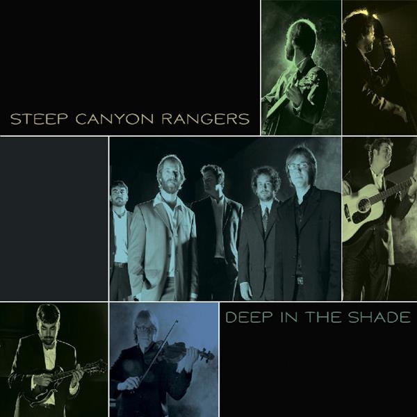 Steep Canyon Rangers - Deep In The Shade i gruppen CD / Toppselgere hos Bengans Skivbutik AB (3205500)