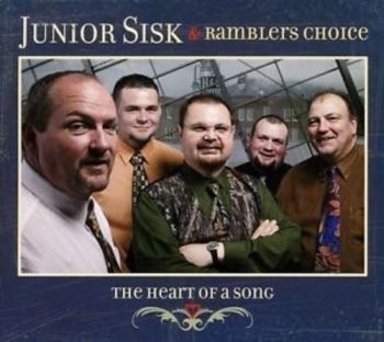 Sisk Junior And Ramblers Choice - Heart Of A Song i gruppen CD / Country hos Bengans Skivbutik AB (3205509)