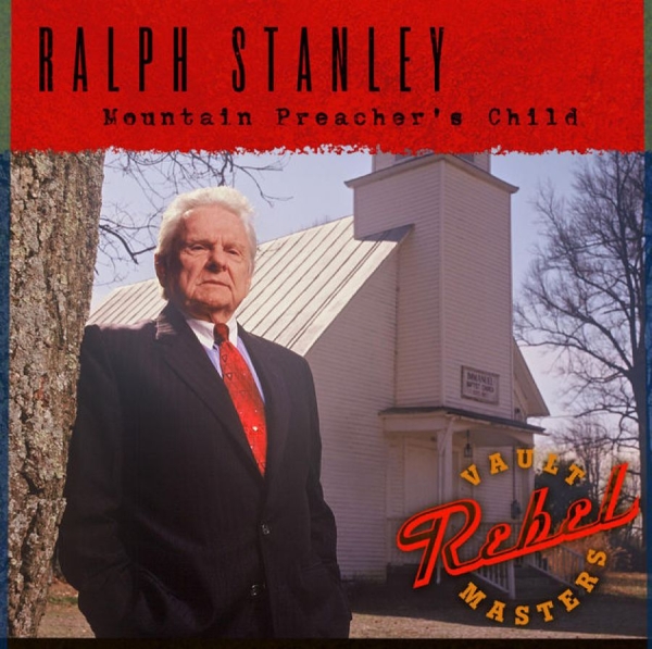 Stanley Ralph - Mountain Preacher's Child i gruppen CD / Toppselgere hos Bengans Skivbutik AB (3205537)
