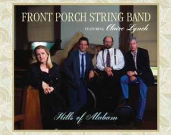 Front Porch String Band/Clair - Hills Of Alabama i gruppen CD / Toppselgere hos Bengans Skivbutik AB (3205550)