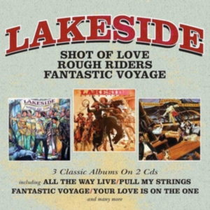 Lakeside - Shot Of Love / Rough Riders / Fanta i gruppen CD hos Bengans Skivbutik AB (3205572)