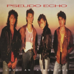 Pseudo Echo - Love An Adventure:Expanded Edition i gruppen CD hos Bengans Skivbutik AB (3205586)