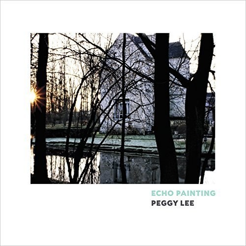 Peggy Lee - Echo Painting i gruppen CD / Jazz/Blues hos Bengans Skivbutik AB (3205589)