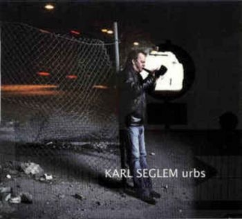 Seglem Karl - Urbs i gruppen CD / Toppselgere hos Bengans Skivbutik AB (3207945)