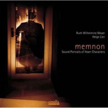 Meyer Ruth Wilhelmine And Helge Lie - Memnon Sound Portraits Of Ibsen Cha i gruppen CD / Jazz/Blues hos Bengans Skivbutik AB (3207973)