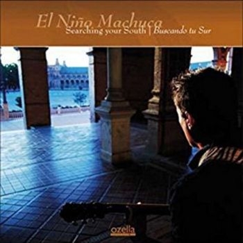 El Niño Machuca - Searching Your South | Buscando Tu i gruppen CD / Jazz/Blues hos Bengans Skivbutik AB (3207975)