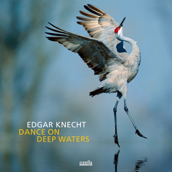 Knecht Edgar - Dance On Deep Waters i gruppen CD / Jazz/Blues hos Bengans Skivbutik AB (3207976)