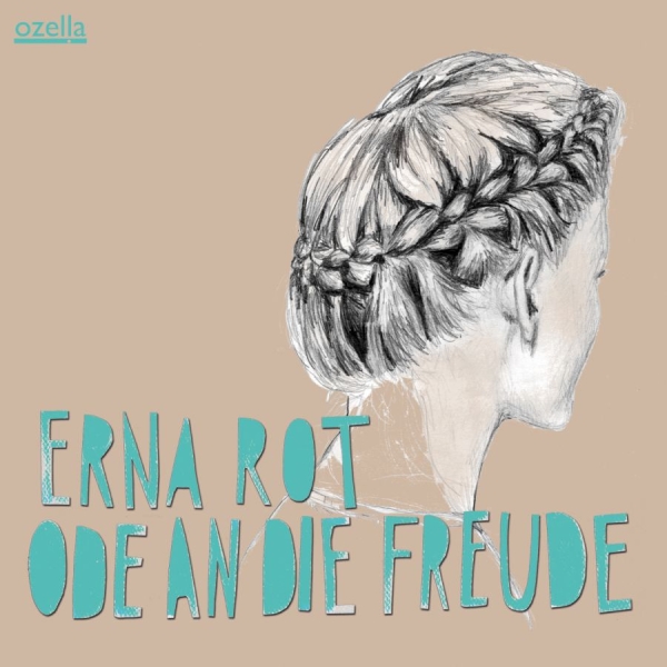 Rot Erna - Ode An Die Freude i gruppen CD / Jazz/Blues hos Bengans Skivbutik AB (3207989)