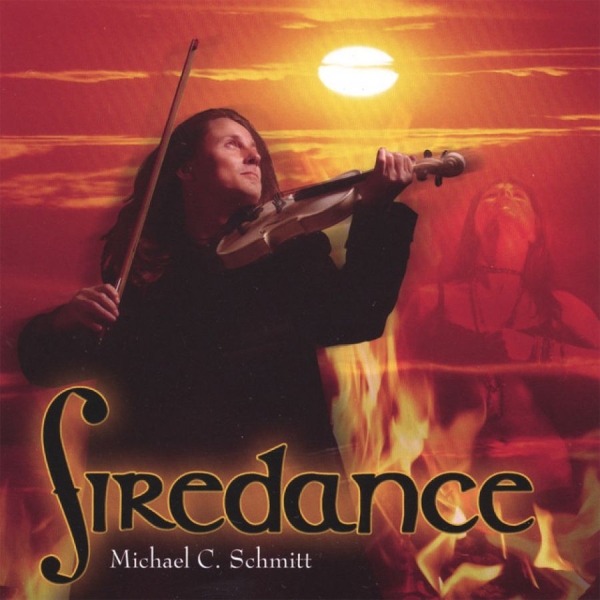 Schmitt Michael C. - Firedance i gruppen CD / Toppselgere hos Bengans Skivbutik AB (3208021)