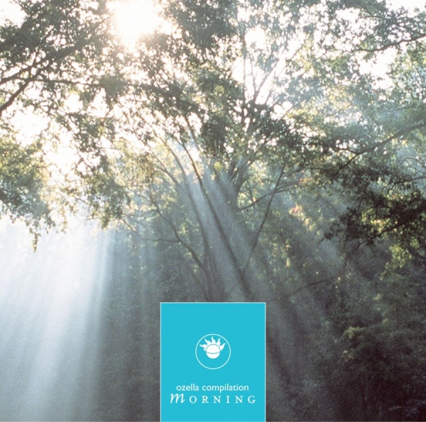 Various Artists - Morning - Ozella Compilation i gruppen CD / Toppselgere hos Bengans Skivbutik AB (3208023)