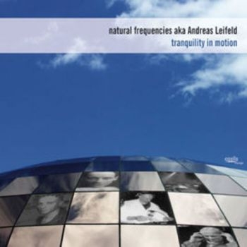 Natural Frequencies (Aka Andreas Le - Tranquility In Motion i gruppen CD / Toppselgere hos Bengans Skivbutik AB (3208035)