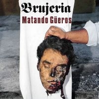 Brujeria - Brujerizmo i gruppen VINYL / Metal hos Bengans Skivbutik AB (3208050)