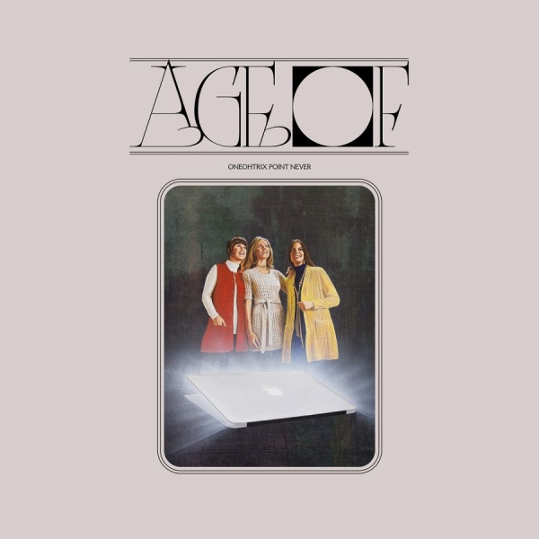 Oneohtrix Point Never - Age Of i gruppen VINYL / Toppselgere hos Bengans Skivbutik AB (3208086)