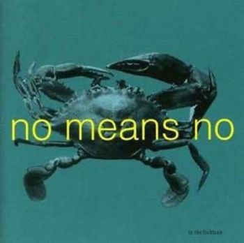 Nomeansno - In The Fishtank i gruppen CD / Toppselgere hos Bengans Skivbutik AB (3210041)