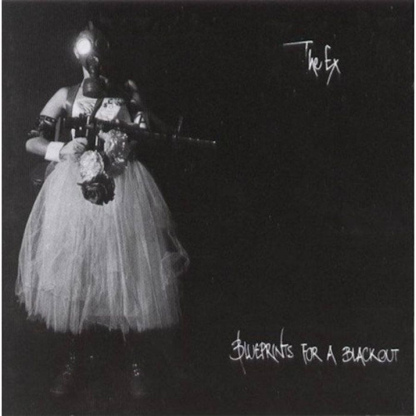 Ex - Blueprints For A Blackout i gruppen CD / Toppselgere hos Bengans Skivbutik AB (3210087)