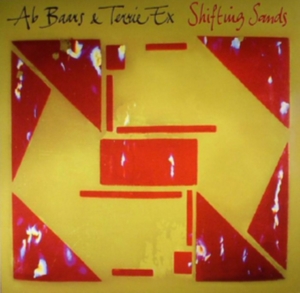 Baars Ab And Terrie Ex - Shifting Sands i gruppen CD hos Bengans Skivbutik AB (3210136)