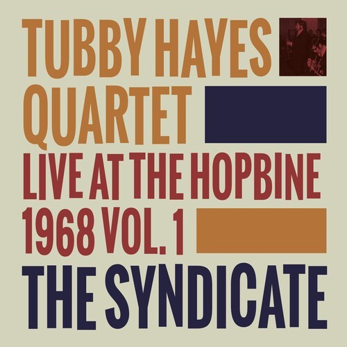 Hayes Tubby (Quartet) - SyndicateLive At The Hopbine 1968 i gruppen VINYL / Jazz/Blues hos Bengans Skivbutik AB (3210225)