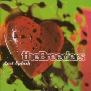 The Breeders - Last Splash i gruppen VINYL hos Bengans Skivbutik AB (3212652)