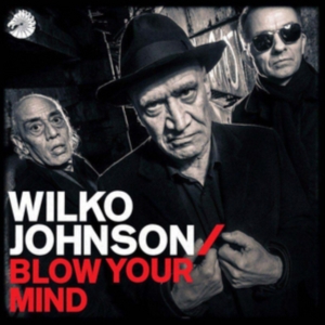 Johnson Wilko - Blow Your Mind i gruppen CD hos Bengans Skivbutik AB (3212699)