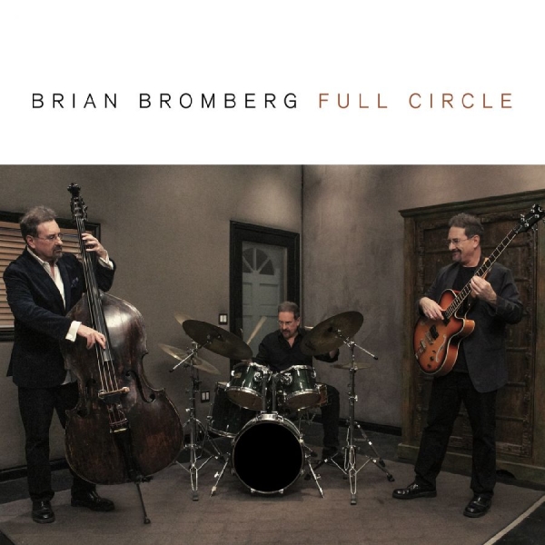 Bromberg Brian - Full Circle i gruppen CD hos Bengans Skivbutik AB (3213322)