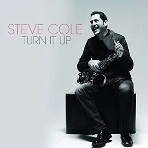 Cole Steve - Turn It Up! i gruppen CD hos Bengans Skivbutik AB (3213323)