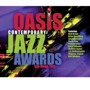 Various Artists - 2011 Oasis Contemporary Jazz Awards i gruppen CD hos Bengans Skivbutik AB (3213339)