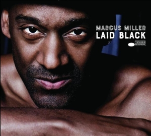 Marcus Miller - Laid Back i gruppen CD hos Bengans Skivbutik AB (3213892)