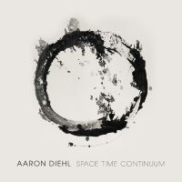 Diehl Aaron - Space, Time, Continuum i gruppen Annet /  hos Bengans Skivbutik AB (3213925)
