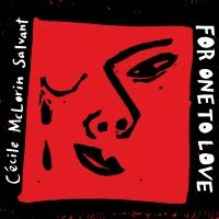 Mclorin Salvant Cécile - For One To Love i gruppen CD hos Bengans Skivbutik AB (3213926)
