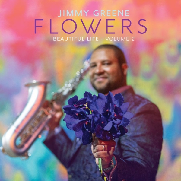 Greene Jimmy - Flowers: Beautiful Life, Volume 2 i gruppen CD hos Bengans Skivbutik AB (3213940)