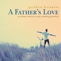 Various Artists - Golden Slumbers - A Father's Love i gruppen CD hos Bengans Skivbutik AB (3213955)