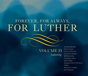 Various Artists - Forever For Always For Luther Vol 2 i gruppen CD hos Bengans Skivbutik AB (3213966)