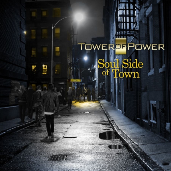Tower Of Power - Soul Side Of Town i gruppen CD hos Bengans Skivbutik AB (3213980)