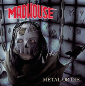 Madhouse - Metal Or Die i gruppen CD hos Bengans Skivbutik AB (3215664)