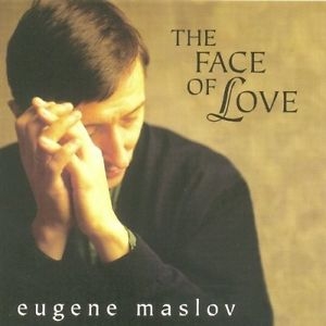 Maslov Eugene - Face Of Love i gruppen Annet /  hos Bengans Skivbutik AB (3215680)
