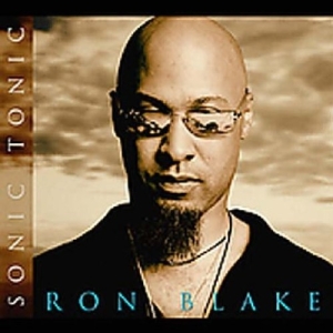Blake Ron - Sonic Tonic i gruppen CD hos Bengans Skivbutik AB (3215692)