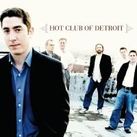 Hot Club Of Detroit - Hot Club Of Detroit i gruppen CD hos Bengans Skivbutik AB (3215697)