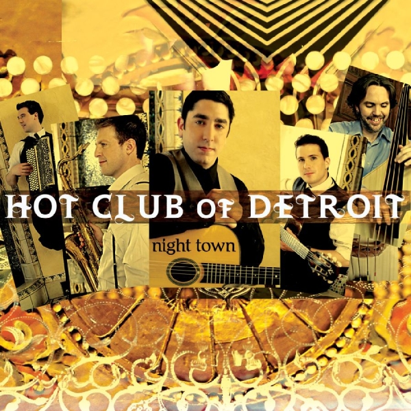 Hot Club Of Detroit - Night Town i gruppen CD hos Bengans Skivbutik AB (3215705)
