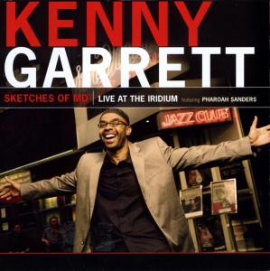 Garrett Kenny - Sketches Of Md:  Live At The Iridiu i gruppen CD hos Bengans Skivbutik AB (3215706)