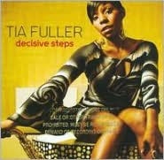 Fuller Tia - Decisive Steps i gruppen CD hos Bengans Skivbutik AB (3215707)