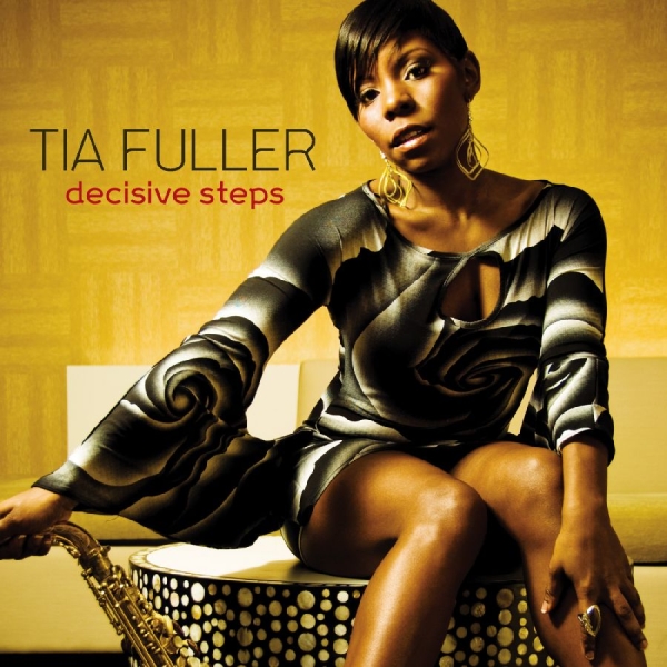 Fuller Tia - Decisive Steps i gruppen CD hos Bengans Skivbutik AB (3215707)