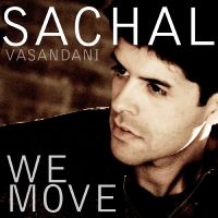 Vasandani Sachal - We Move i gruppen CD hos Bengans Skivbutik AB (3215710)