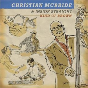 Mcbride Christian & Inside Straigh - Kind Of Brown i gruppen CD hos Bengans Skivbutik AB (3215711)