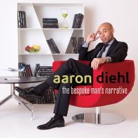 Diehl Aaron - The Bespoke Man's Narrative i gruppen CD hos Bengans Skivbutik AB (3215726)