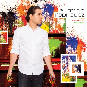 Rodriguez Alfredo - The Invasion Parade i gruppen Externt_Lager / Naxoslager hos Bengans Skivbutik AB (3215736)