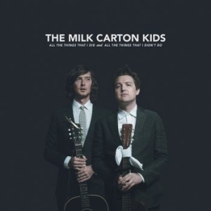 Milk Carton Kids The - All The Things That I Did And All T i gruppen CD hos Bengans Skivbutik AB (3217220)