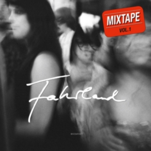 Fahrland - Mixtape Vol.1 i gruppen CD hos Bengans Skivbutik AB (3217539)