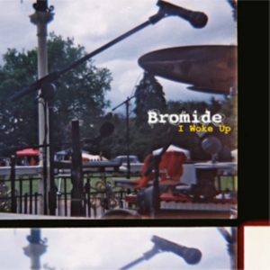 Bromide - I Woke Up i gruppen CD hos Bengans Skivbutik AB (3217565)