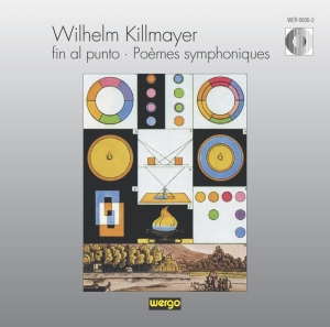 Killmayer Wilhelm - Fin Al Punto: Poèmes Symphoniques i gruppen CD hos Bengans Skivbutik AB (3217627)