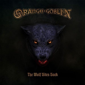 Orange Goblin - Wolf Bites Back (Vinyl) i gruppen VINYL hos Bengans Skivbutik AB (3220149)
